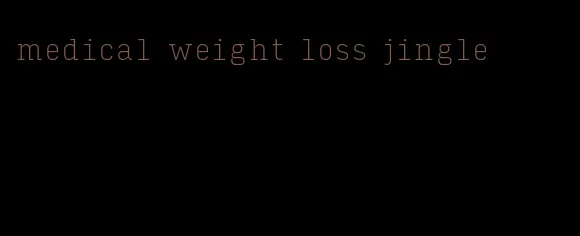 medical weight loss jingle