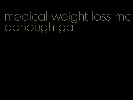 medical weight loss mcdonough ga