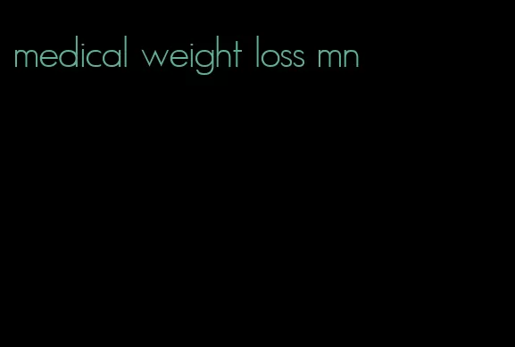 medical weight loss mn