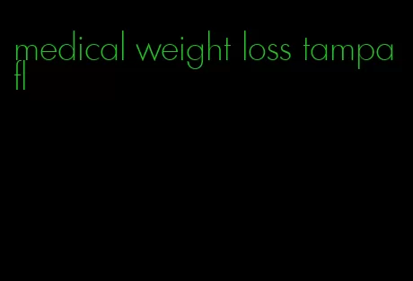 medical weight loss tampa fl