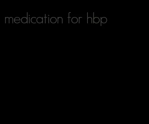 medication for hbp