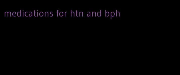 medications for htn and bph