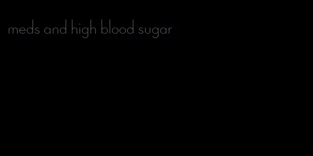 meds and high blood sugar