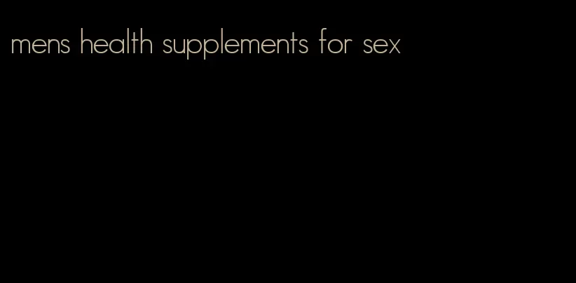 mens health supplements for sex