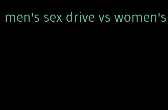 men's sex drive vs women's