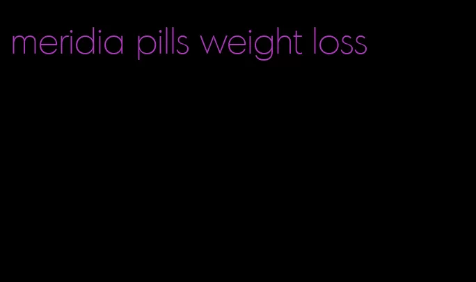 meridia pills weight loss