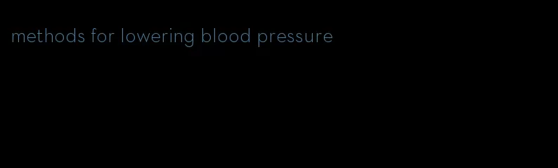 methods for lowering blood pressure
