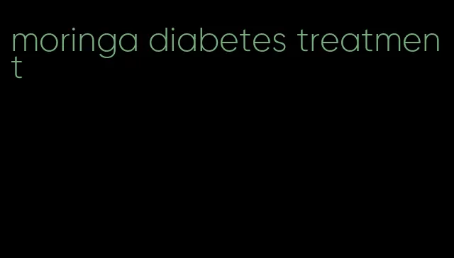moringa diabetes treatment