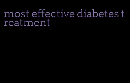 most effective diabetes treatment