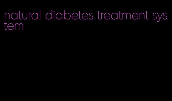 natural diabetes treatment system