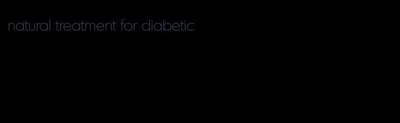 natural treatment for diabetic