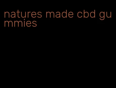 natures made cbd gummies