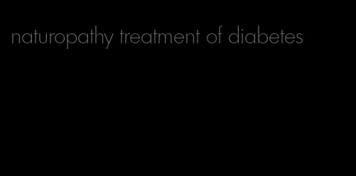 naturopathy treatment of diabetes
