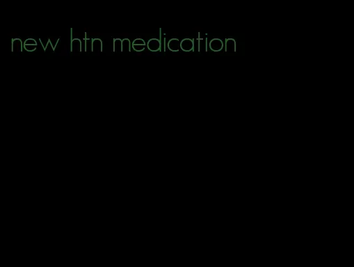 new htn medication