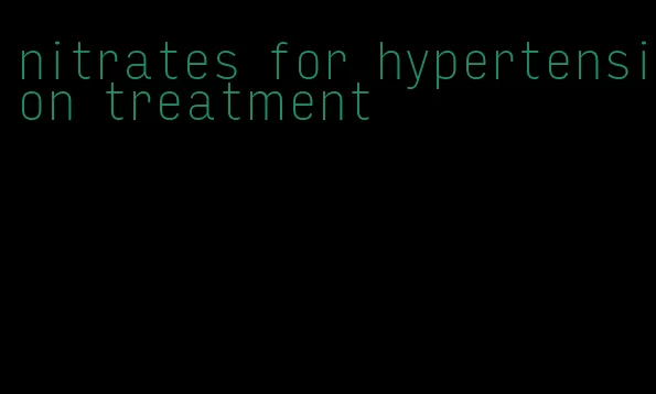 nitrates for hypertension treatment
