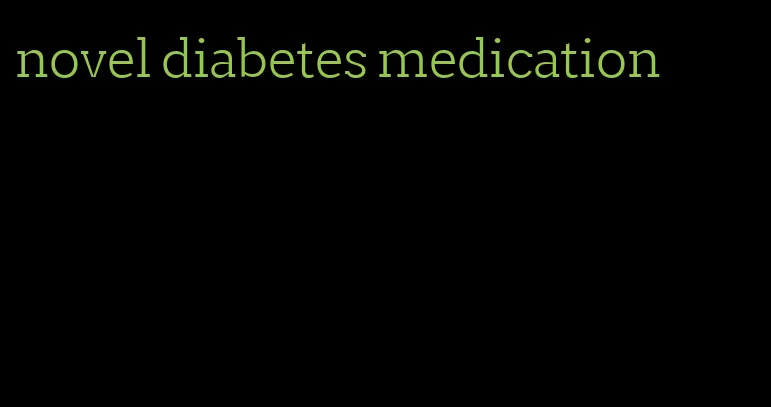novel diabetes medication
