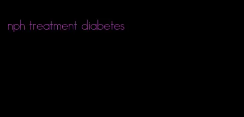 nph treatment diabetes