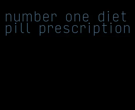 number one diet pill prescription