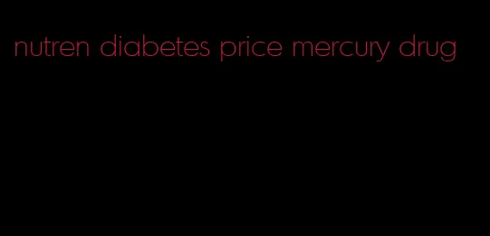 nutren diabetes price mercury drug