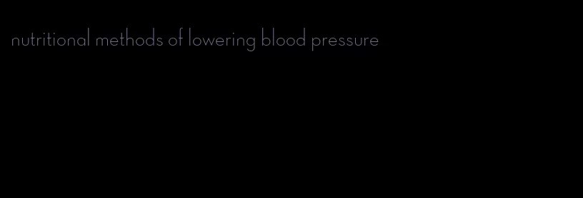nutritional methods of lowering blood pressure