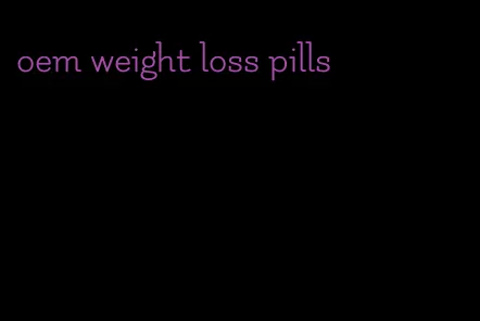 oem weight loss pills