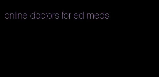 online doctors for ed meds