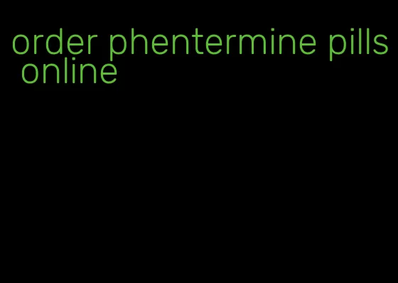 order phentermine pills online