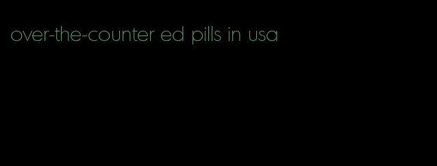 over-the-counter ed pills in usa