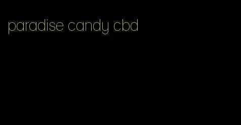 paradise candy cbd