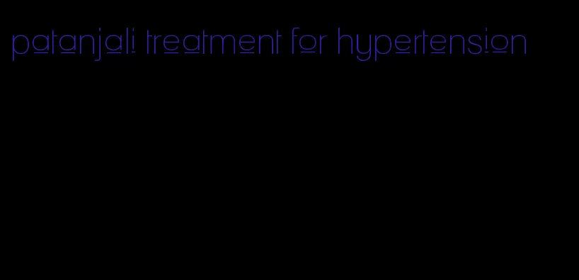 patanjali treatment for hypertension