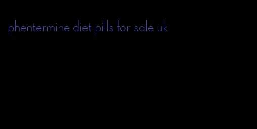 phentermine diet pills for sale uk