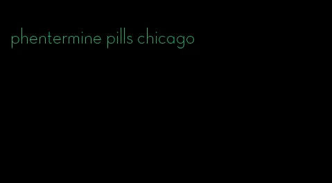 phentermine pills chicago