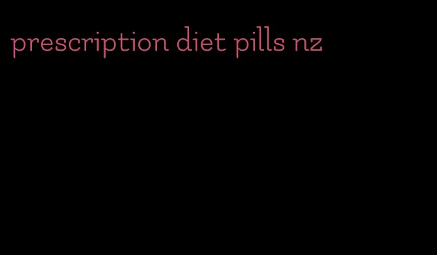 prescription diet pills nz