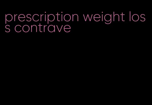 prescription weight loss contrave