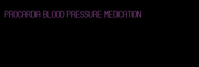 procardia blood pressure medication
