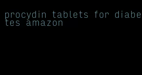 procydin tablets for diabetes amazon
