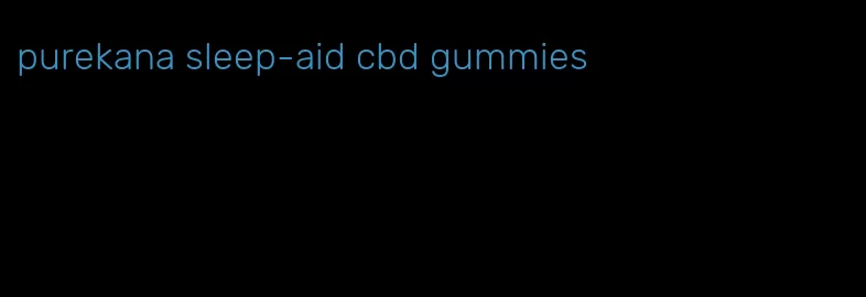 purekana sleep-aid cbd gummies