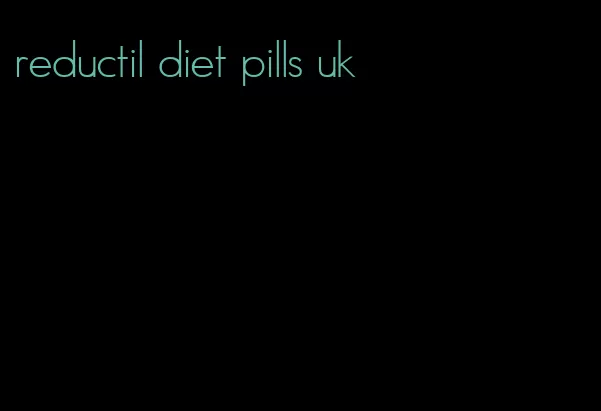 reductil diet pills uk