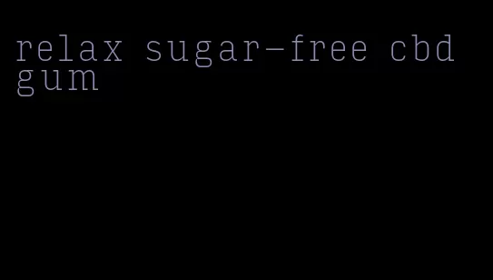 relax sugar-free cbd gum