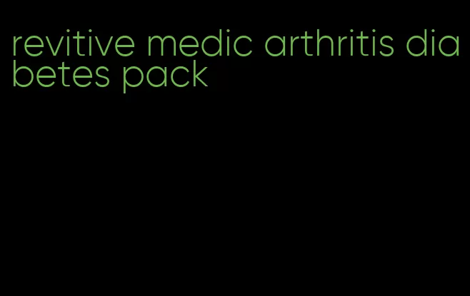 revitive medic arthritis diabetes pack