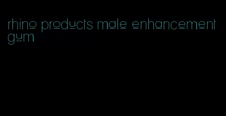 rhino products male enhancement gum