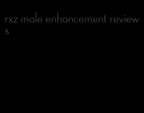 rxz male enhancement reviews