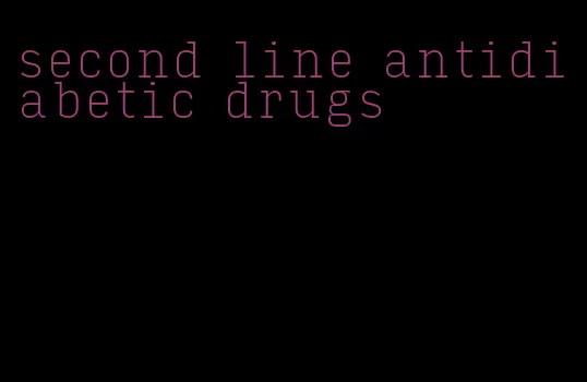 second line antidiabetic drugs
