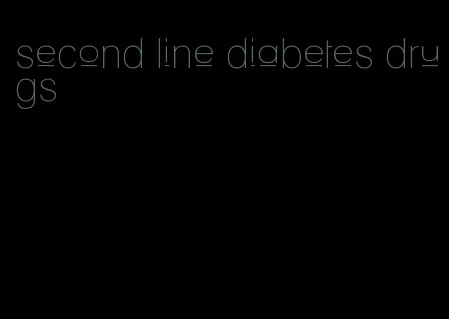 second line diabetes drugs