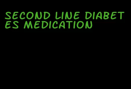 second line diabetes medication