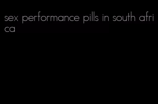 sex performance pills in south africa
