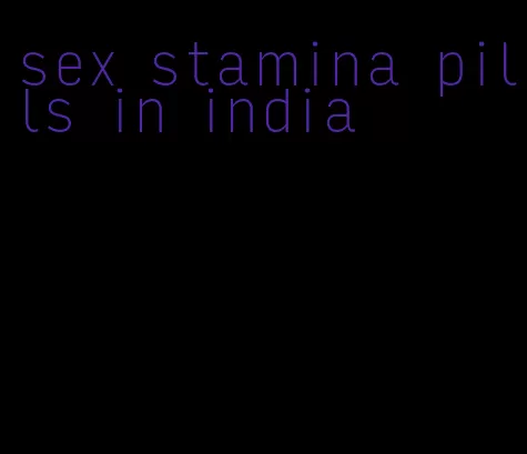 sex stamina pills in india