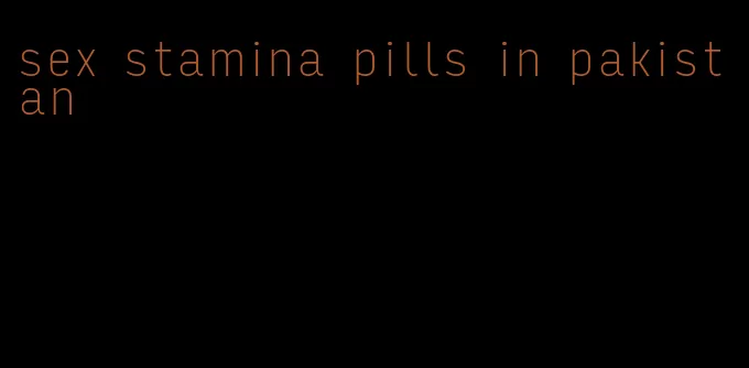 sex stamina pills in pakistan