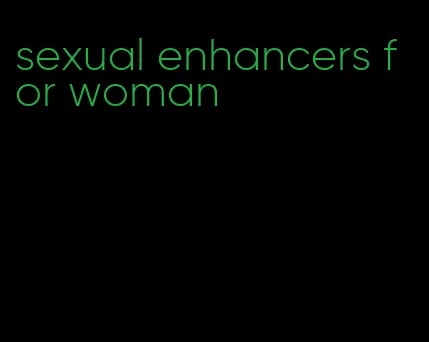 sexual enhancers for woman