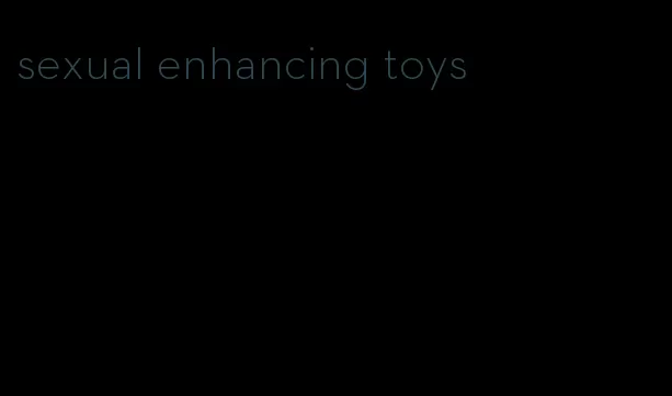 sexual enhancing toys